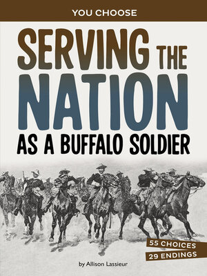 cover image of Serving the Nation as a Buffalo Soldier